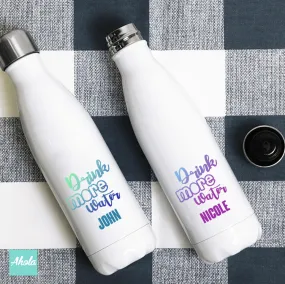 【Drink more water】Stainless Steel Hot or Cold Bottle 不鏽鋼保冷/保温樽